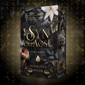 Syn Chaosu Katarzyna Wycisk (zakładka gratis)