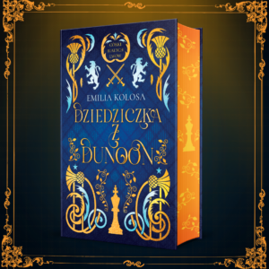 Dziedziczka z Dunoon Emilia Kolosa (zakładka gratis)