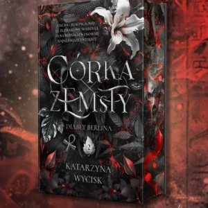 Córka Zemsty Katarzyna Wycisk (zakładka gratis)