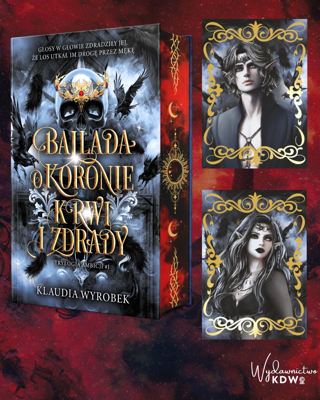 Ballada o Koronie Krwi i Zdrady Klaudia Wyrobek (zakładka gratis) - obrazek 9