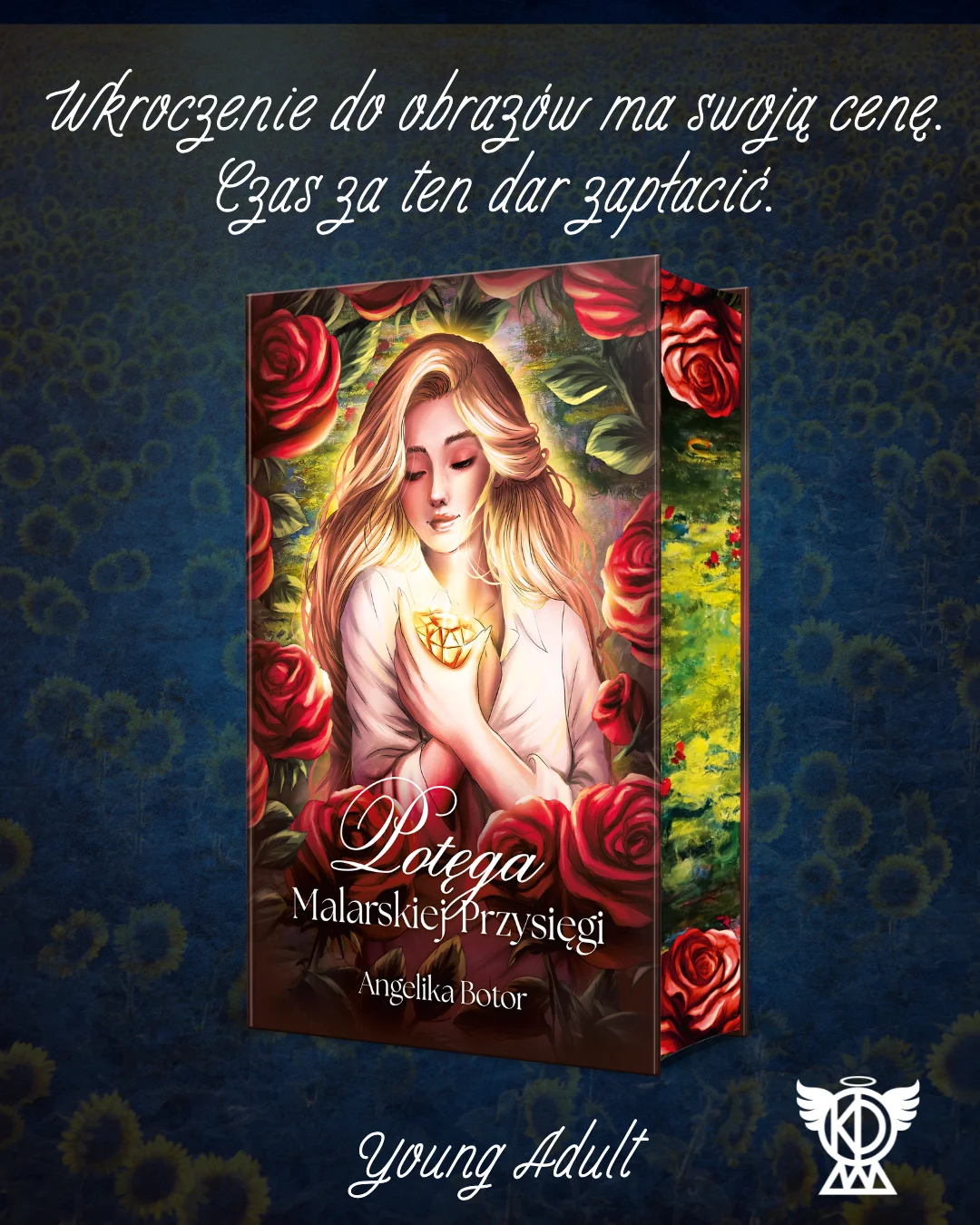 Potęga malarskiej przysięgi Angelika Botor (zakładka gratis)
