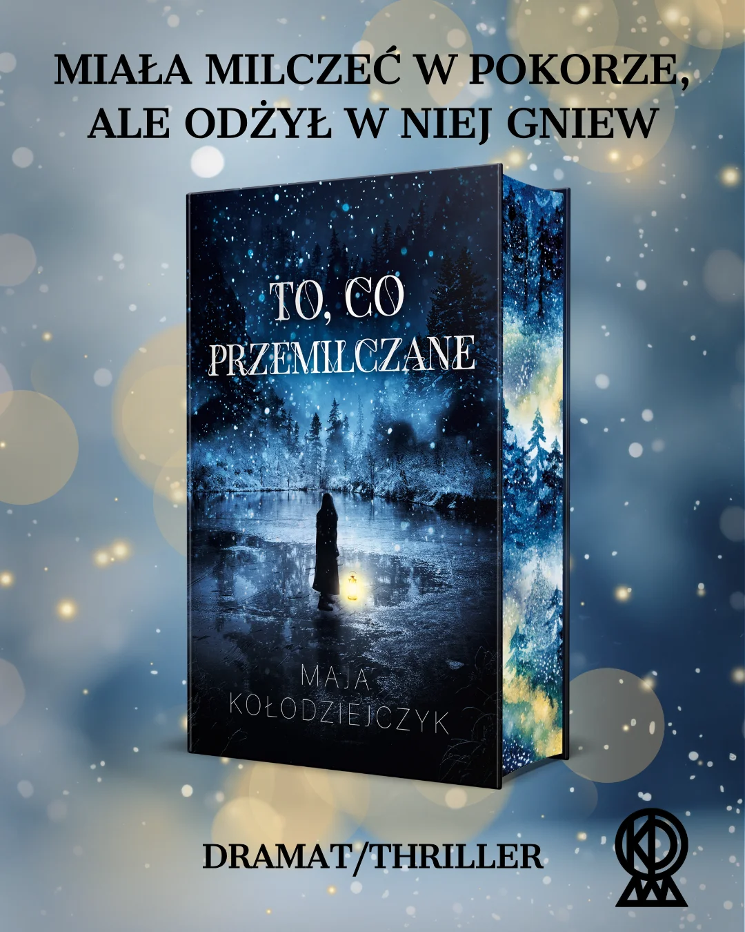 To, co przemilczane Maja Kołodziejczyk (zakładka gratis)
